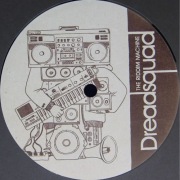 DREADSQUAD – The Riddim Machine LP