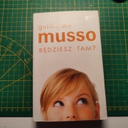 Bedziesz tam  Guillaume Musso
