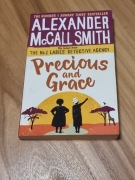 Precious and Grace. Alexander McCall Smith. 