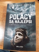Polacy są najlepsi - Johnny Kent