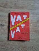 VAT komentarz Umowa o podatku od towarów i usług oraz o padatku akcyzowym