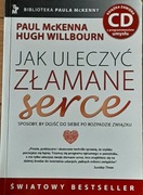 Hugh Willbourn, Paul McKenna - Jak uleczyć złamane serce