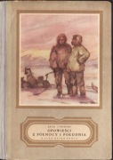 Jack London * Opowieści z północy i południa
