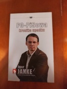 PO-PISowska kronika upadku - Igor Janke