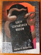 Sekty szatańskich bogów - Václav Pavel Borovička