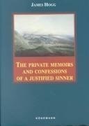 The Private Memoirs and Confessions of a Justified Sinner. Hogg James