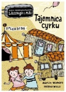 Tajemnica cyrku. Biuro Detektywistyczne Lassego i Mai