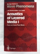 Brekhovskikh - Acoustics of Layered Media I - Plane and Quasi-Plane Waves