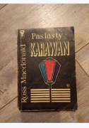 Pasiasty Karawan Ross Macdonald