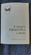 Z dziejów Mrągowa i okolic  PRL ANTYKWARIAT 1989