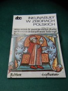 ABC Inkunabuły w zbiorach polskich 