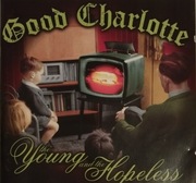 Good Charlotte – The Young And The Hopeless  CD  punk, pop rock US