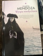 Wyspa niesłychana - Eduardo Mendoza