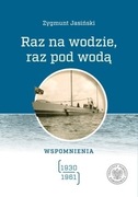RAZ NA WODZIE RAZ POD WODĄ