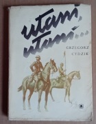 Ułani, Ułani. Obrona Zakroczymia, Zostały tylko ślady podków