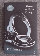 E.L. James - Nowe oblicze Greya
