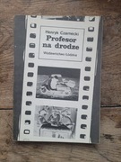 Profesor na drodze Henryk Czarnecki