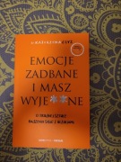 Emocje zadbane i masz wyje**ne. O trudnej sztuce r