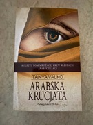 Arabska krucjata Tanya Valko