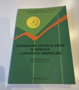 Zarządzanie jakością usług w bankach i zakładach ubezpieczeń