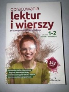 Opracowania lektur i wierszy. Dla klas 1-2 liceum i technikum.