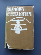 Książka Kazimierz Moczarski Rozmowy z Kątem wyd 1 1977