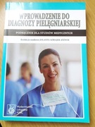 Wprowadzenie do diagnozy pielęgniarskiej.