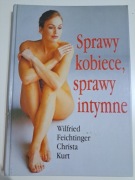 Książka Sprawy kobiece, sprawy intymne 