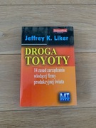 Droga Toyoty Jeffrey K. Liker
