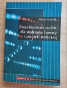 Zarys biochemii ogólnej dla studentów farmacji i analityki medycznej