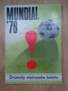 MUNDIAL 78 Dramaty mistrzostw świata 