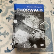 Jurgen Thorwald - Stulecie detektywów
