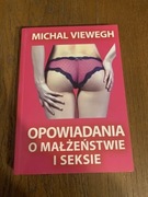 "Opowiadania o małżeństwie i seksie" Michl Viewegh