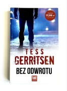 Bez odwrotu Tess Gerritsen