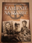 Kamienie na Szaniec Aleksander Kamiński 