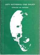 z. nr 4 LISTY KATYŃSKIEJ C.D. STRACENI NA UKRAINIE