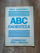 ABC radiestezji Adolf Januszewski Sport i Turystyka 1985