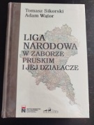 Liga Narodowa w zaborze pruskim i jej działacze.Sikorski, Wątor
