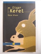 Gaza blues – Etgar Keret