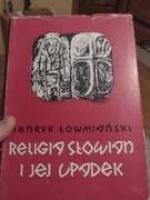 Henryk Łowmiański religia slowian i jej upadek