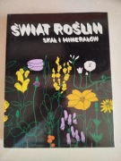 Świat roślin, skał i minerałów - atlas przyrodniczy