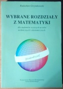 Wybrane rozdziały z matematyki - Grzymkowski