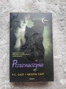Przeznaczona P.C. Cast + Kristin Cast