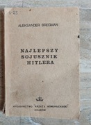 A. Bregman - Najlepszy Sojusznik Hitlera 