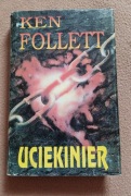 UCIEKINIER - Ken Follet