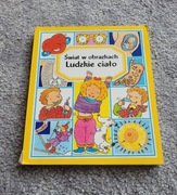 Świat w obrazkach. Ludzkie ciało 
