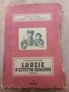 LUDZIE O CZYSTYM SUMIENIU tom II Werszyhora
