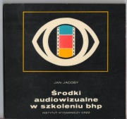 ŚRODKI AUDIOWIZUALNE W SZKOLENIU BHP PRL