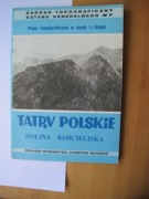 Tatry Polskie Mapa Topograficzna 1:10 000  DOLINA KOŚCIELISKA
