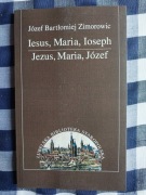 Zimorowic Iesus, Maria, Ioseph